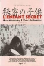Watch L'enfant secret Myflixer