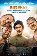 Watch Big Bear Myflixer