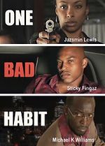 Watch One Bad Habit Myflixer