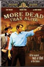 Watch More Dead Than Alive Myflixer