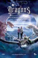 Watch Dragons: Real Myths and Unreal Creatures - 2D/3D Myflixer
