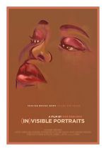 Watch Invisible Portraits Myflixer
