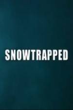 Watch Snowtrapped Myflixer