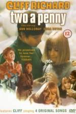 Watch Two a Penny Myflixer
