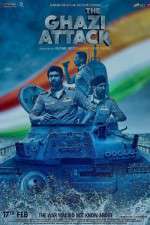 Watch The Ghazi Attack Myflixer
