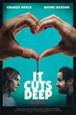 Watch It Cuts Deep Myflixer