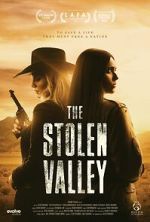 Watch The Stolen Valley Myflixer