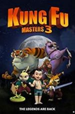 Watch Kung Fu Masters 3 Myflixer