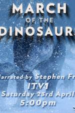 Watch March of the Dinosaurs Myflixer