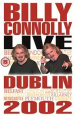 Watch Billy Connolly: Live 2002 Myflixer