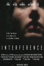 Watch Interference Myflixer