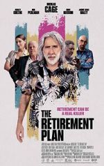 Watch The Retirement Plan Myflixer