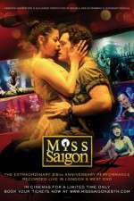 Watch Miss Saigon 25th Anniversary Myflixer
