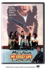 Watch Mi vida loca Myflixer