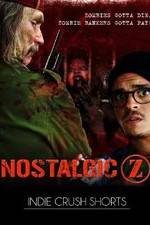 Watch Nostalgic Z Myflixer