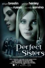 Watch Perfect Sisters Myflixer