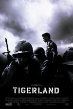Watch Tigerland Myflixer