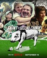 Watch The Saint of Second Chances Myflixer