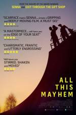 Watch All This Mayhem Myflixer
