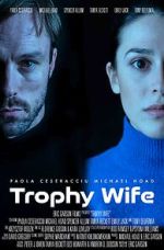 Watch Trophy Wife Myflixer