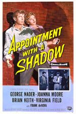 Watch Appointment with a Shadow Myflixer
