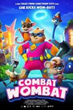 Watch Combat Wombat Myflixer