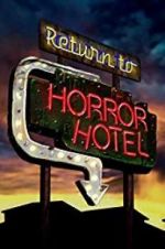 Watch Return to Horror Hotel Myflixer