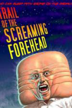Watch Trail of the Screaming Forehead Myflixer