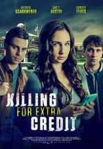 Watch Killing for Extra Credit Myflixer