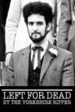 Watch Left for Dead by the Yorkshire Ripper Myflixer