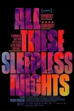 Watch All These Sleepless Nights Myflixer