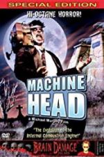 Watch Machine Head Myflixer
