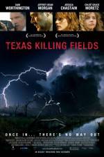Watch Texas Killing Fields Myflixer