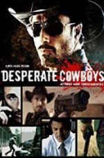 Watch Desperate Cowboys Myflixer