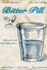 Watch Bitter Pill Myflixer