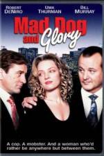 Watch Mad Dog and Glory Myflixer