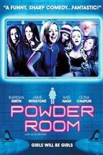 Watch Powder Room Myflixer