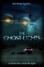 Watch The Ghost Lights Myflixer