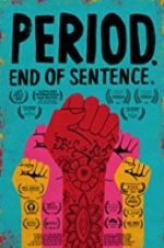 Watch Period. End of Sentence. Myflixer