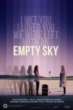 Watch Empty Sky Myflixer