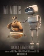 Watch Two Worlds (Short 2015) Myflixer