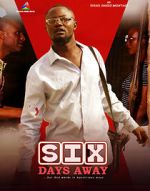 Watch Six Days Away Myflixer