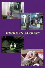 Watch Eddie in August Myflixer