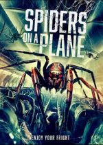 Watch Spiders on a Plane Myflixer