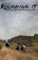 Watch Roughing It: An Improvised Comedy Myflixer