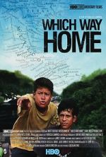 Watch Which Way Home Myflixer
