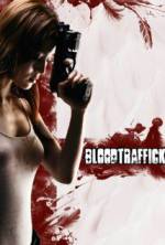 Watch Bloodtraffick Myflixer