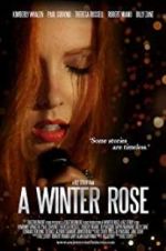 Watch A Winter Rose Myflixer