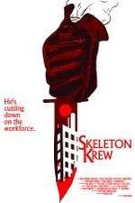 Watch Skeleton Krew Myflixer
