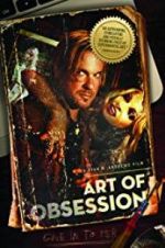 Watch Art of Obsession Myflixer